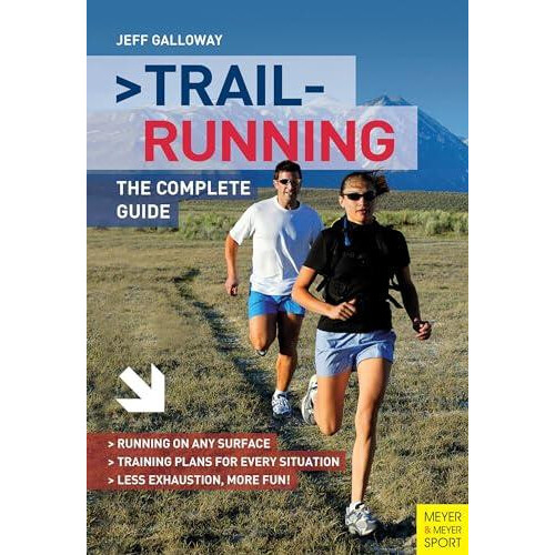Trail Running by Jeff Galloway Paperback Book