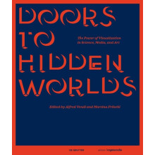 Doors to Hidden Worlds The Power of Visualization in Science Media and