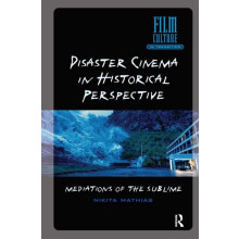 Disaster Cinema in Historical Perspective by Nikita Mathias Paperback