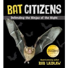 Bat Citizens by Rob Laidlaw Paperback Book