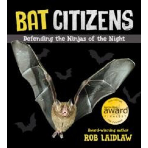 Bat Citizens by Rob Laidlaw Paperback Book