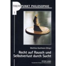 Recht auf Rausch und Selbstverlust durch Sucht Vom Umgang mit Drogen i