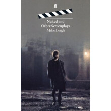 Naked and Other Screenplays by Mike Leigh Paperback Book