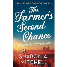 Farmers Second Chance by Sharon A. Mitchell Paperback Book