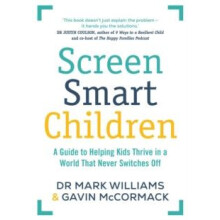 Screen Smart Children by Gavin McCormack Paperback Book