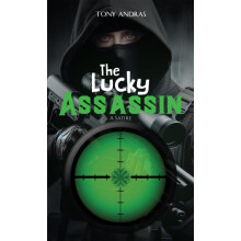 Lucky Assassin by Tony Andras Paperback Book