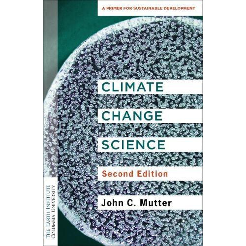 Climate Change Science by Dr. John C. Shelf Awareness Mutter Paperback