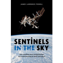 Sentinels in the Sky by Powell James Lawrence Independent Scholar Inde