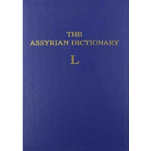 The Assyrian Dictionary Volume 9 L The Oriental Institute of the Unive