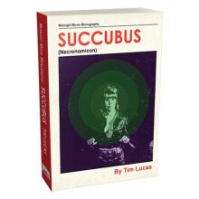 Succubus Trade Paperback by Tim Lucas Paperback Book