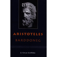 Aristoteles Barddoneg by John Gwyn Griffiths Paperback Book