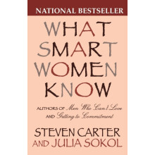 What Smart Women Know by Steven Carter Paperback Book