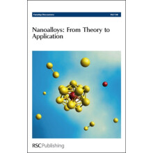 Nanoalloys From Theory to Applications Faraday Discussions No 138 Hard