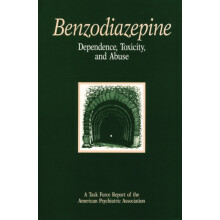 Benzodiazepine Dependence Toxicity and Abuse A Task Force Report of th