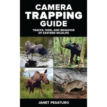 Camera Trapping Guide Tracks Sign and Behavior of Eastern Wildlife by