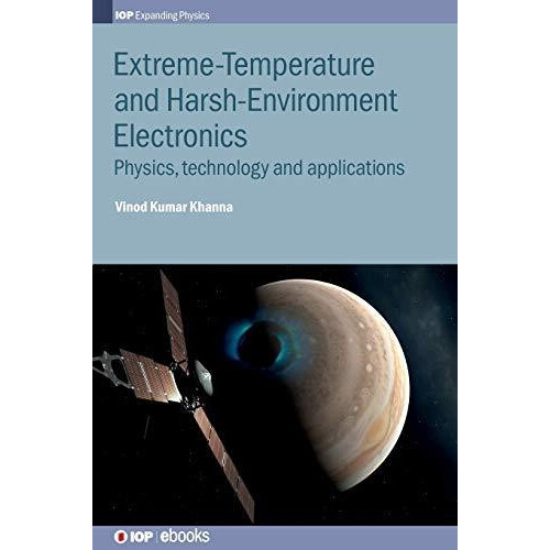 ExtremeTemperature and HarshEnvironment Electronics Physics technology