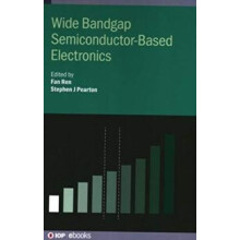 Wide Bandgap SemiconductorBased Electronics Hardcover Book