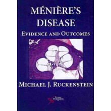 Mnires Disease Evidence and Outcomes by Michael J. Ruckenstein Hardcov