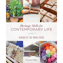 Heritage Skills for Contemporary Life Seasons at the Parris House by E