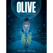 Olive Lost in Inner Space by Vero Cazot Hardcover Book