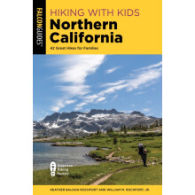 Hiking with Kids Northern California 42 Great Hikes for Families by He