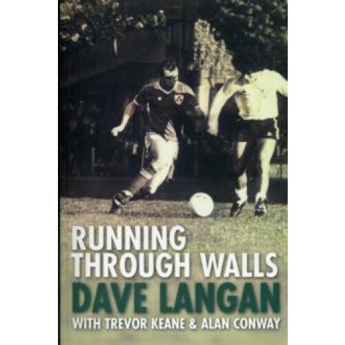 Running Through Walls Dave Langan Paperback Book