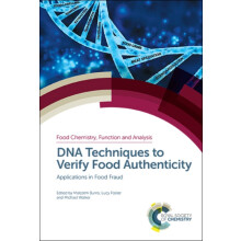 DNA Techniques to Verify Food Authenticity Applications in Food Fraud