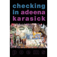 Checking In by Adeena Karasick Paperback Book