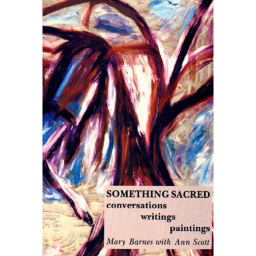 Something Sacred by Mary Barnes Hardcover Book