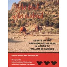 Yeki bud yeki nabud Essays on the Archaeology of Iran in Honor of Will