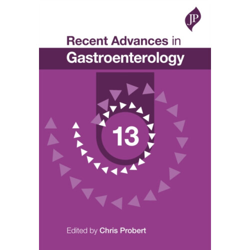 Recent Advances in Gastroenterology 13 by Chris Probert Paperback Book