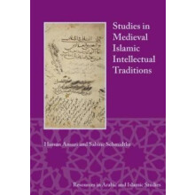Studies in Medieval Islamic Intellectual Traditions by Hassan Ansari P