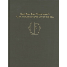 Early Beth Shan Strata XIX G.M. Fitzgeralds Deep Cut on the Tell by El