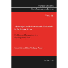 The Europeanization of Industrial Relations in the Service Sector Prob