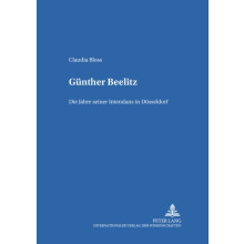 Guenther Beelitz Die Jahre seiner Intendanz in Duesseldorf Paperback B