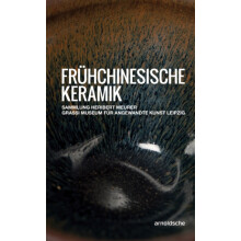Fruhchinesische Keramik Die Sammlung Heribert Meurer. Grassi Museum fu