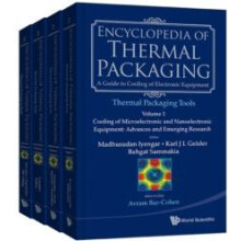 Encyclopedia Of Thermal Packaging Set 2 Thermal Packaging Tools A 4vol
