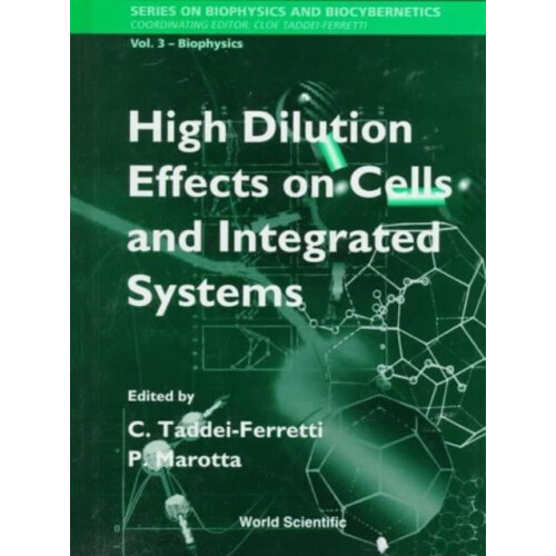 HIGH DILUTION EFFECTS ON CELLS ... V3 by TADDEIFERRETTI C Hardcover Bo