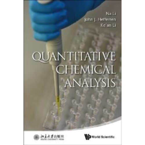 QUANTITATIVE CHEMICAL ANALYSIS by LI NA Hardcover Book