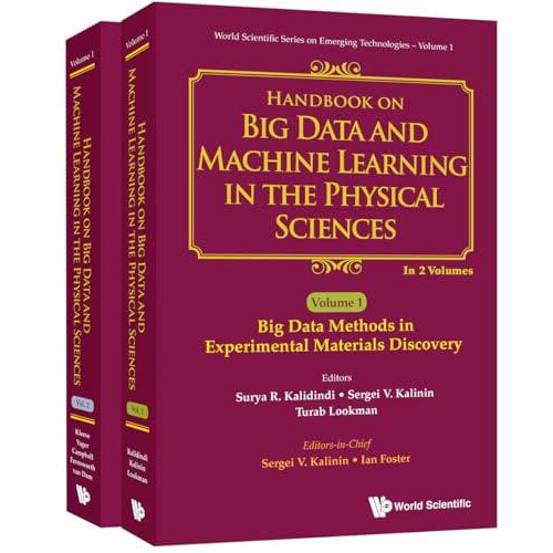 Handbook On Big Data And Machine Learning In The Physical Sciences In