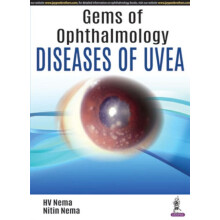 Gems of Ophthalmology Diseases of Uvea by HV Nema Paperback Book