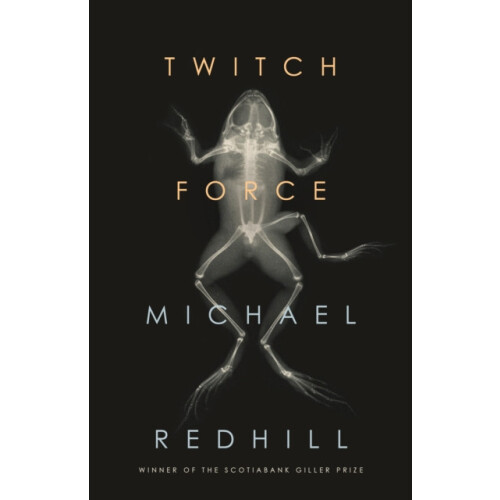 Twitch Force by Michael Redhill Paperback Book
