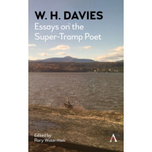W. H. Davies Essays on the SuperTramp Poet Hardcover Book
