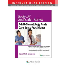 Lippincott Certification Review Adult Gerontology Acute Care Nurse Pra
