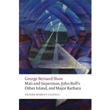 Man and Superman John Bulls Other Island and Major Barbara by George B