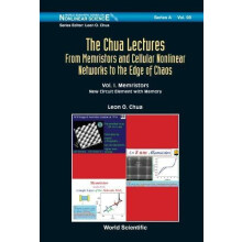 CHUA LECTURES THE V1 THE FROM MEMRISTORS AND CELLULAR NONLINEAR NETWOR