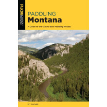 Paddling Montana by Kit Fischer Paperback Book