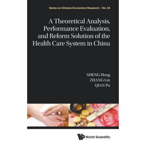 THEORE ANAL PERFORM EVALUA REFORM SOL HEALTH CARE SYS PERFORMANCE EVAL