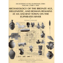 Archaeology of the Bronze Age Hellenistic and Roman Remains at an Anci