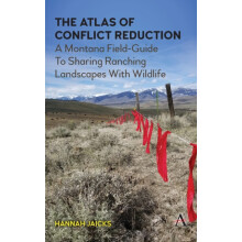 The Atlas of Conflict Reduction A Montana FieldGuide To Sharing Ranchi